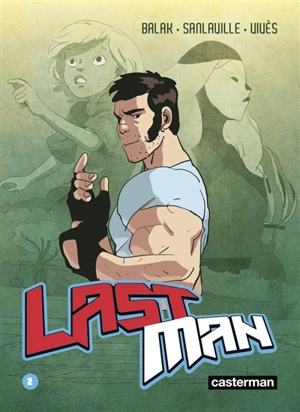 Last Man. Vol. 2 - Balak