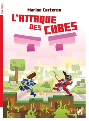 L'attaque des cubes - Marine Carteron