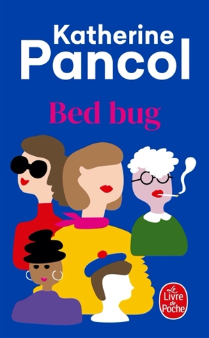 Bed bug - Katherine Pancol