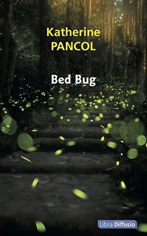 Bed bug - Katherine Pancol