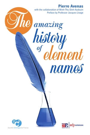 The amazing history of element names - Pierre Avenas