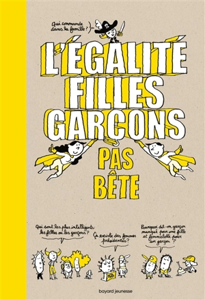 L'égalité filles-garçons : pas bête - Sandra Laboucarie