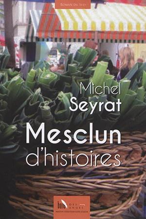 Mesclun d'histoires - Michel Seyrat