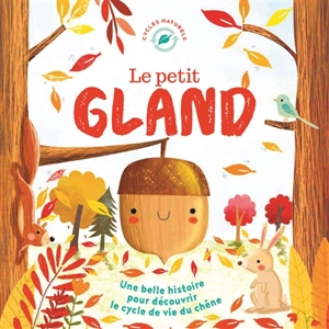 Le petit gland - Melanie Joyce