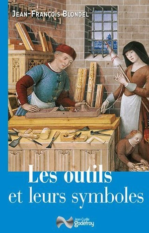 Les outils et leurs symboles - Jean-François Blondel