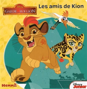 La garde du roi lion : les amis de Kion - Walt Disney company