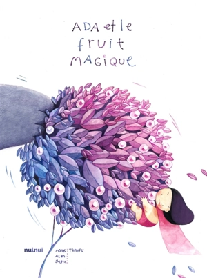 Ada et le fruit magique - Mark Alan Schultz