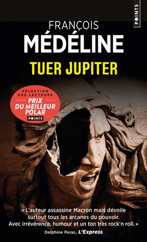 Tuer Jupiter - François Médéline