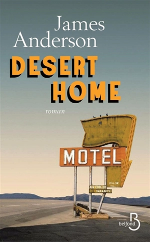 Desert home - James Anderson