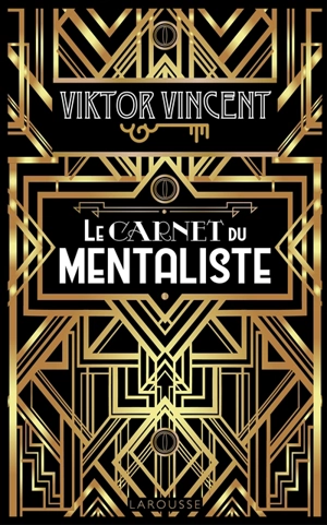 Le carnet du mentaliste - Viktor Vincent