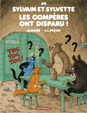 Sylvain et Sylvette. Vol. 64. Les compères ont disparu ! - Jean-Louis Pesch