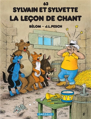 Sylvain et Sylvette. Vol. 63. La leçon de chant - Jean-Loïc Bélom