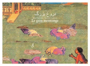 Le gros mensonge - Jihad Darwiche