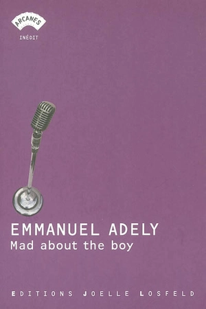 Mad about the boy - Emmanuel Adely