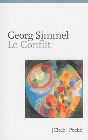 Le conflit - Georg Simmel