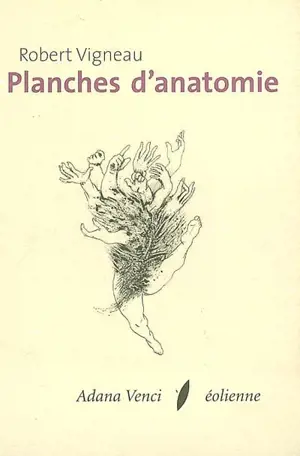 Planches d'anatomie - Robert Vigneau