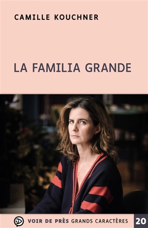 La familia grande - Camille Kouchner