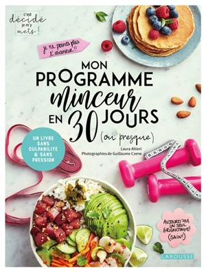 Mon programme minceur en 30 jours (ou presque) - Laura Altieri