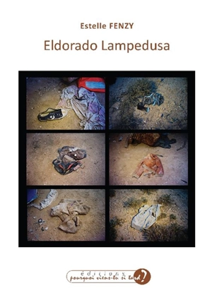 Eldorado Lampedusa - Estelle Fenzy