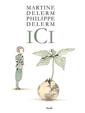 Ici - Philippe Delerm