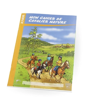 Mon cahier de cavalier nature : junior