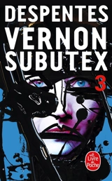 Vernon Subutex. Vol. 3 - Virginie Despentes