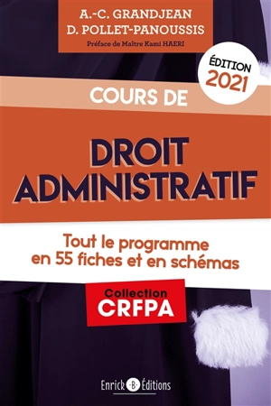 Cours de droit administratif : tout le programme en 55 fiches et en schémas - Anne-Claire Grandjean