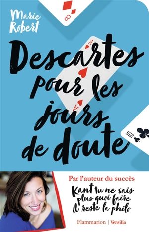 Descartes pour les jours de doute : et autres philosophes inspirants - Marie Robert