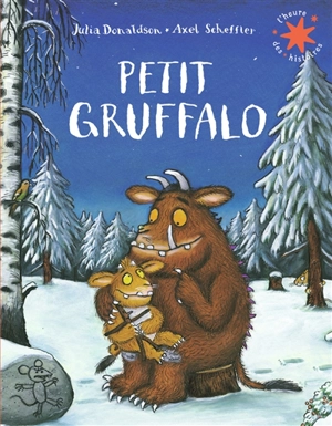 Petit Gruffalo - Julia Donaldson