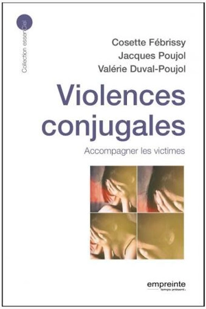 Violences conjugales : accompagner les victimes - Cosette Fébrissy