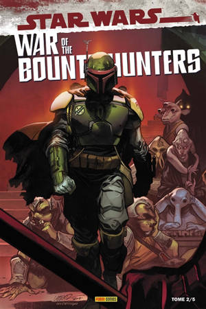 War of the bounty hunters. Vol. 2. Le bal du vaurien - Charles Soule