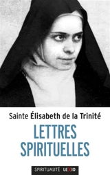 Lettres spirituelles - Elisabeth de la Trinité