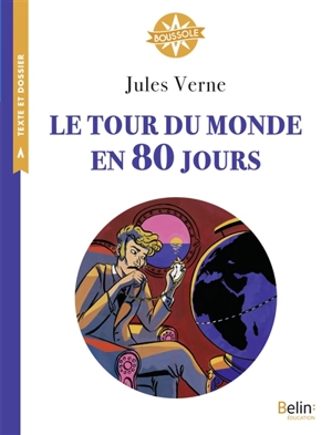 Le tour du monde en 80 jours - Jules Verne