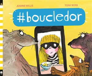 #Boucledor - Jeanne Willis