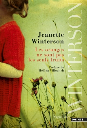 Les oranges ne sont pas les seuls fruits - Jeanette Winterson