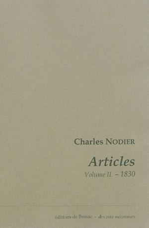 Articles. Vol. 2. 1830 - Charles Nodier