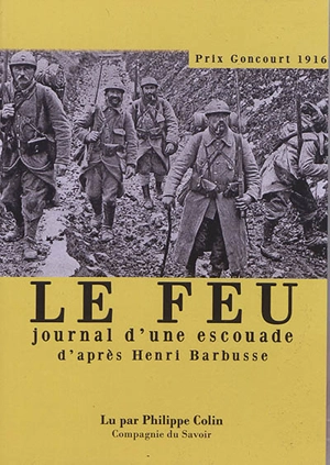 Le feu : journal d'une escouade - Henri Barbusse