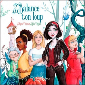 #Balance ton loup - Marie Wilmer