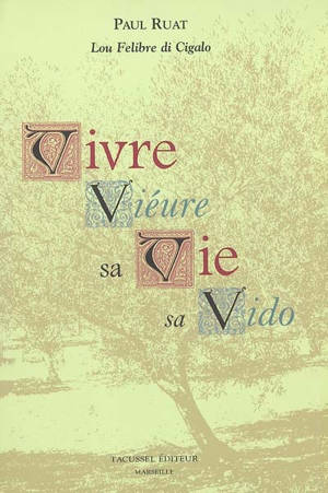 Vivre sa vie. Viéure sa vido - Paul Ruat