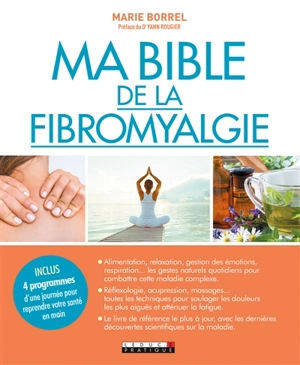 Ma bible de la fibromyalgie - Marie Borrel