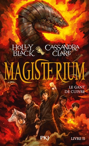 Magisterium. Vol. 2. Le gant de cuivre - Holly Black