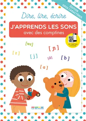 J'apprends les sons avec des comptines : édition gros caractères - Nicole Amram