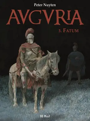 Auguria. Vol. 3. Fatum - Peter Nuyten