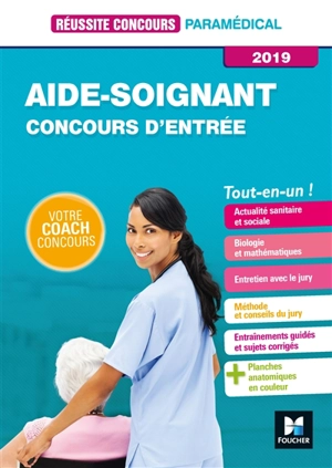 Aide-soignant : concours d'entrée 2019 : tout-en-un - Jackie Pillard