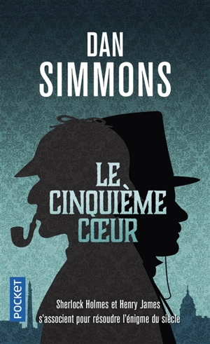 Le cinquième coeur - Dan Simmons