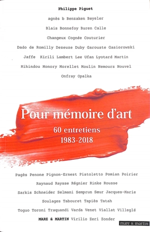 Pour mémoire d'art : 60 entretiens : 1983-2018 - Philippe Piguet
