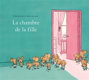 La chambre de la fille - Matthieu Sylvander