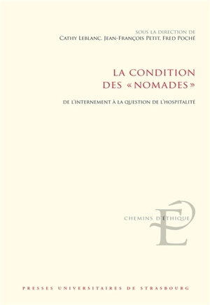 La condition des nomades : de l'internement à la question de l'hospitalité