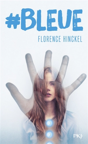 #Bleue - Florence Hinckel