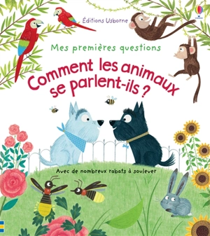 Comment les animaux se parlent-ils ? - Katie Daynes